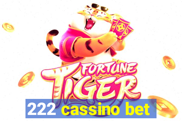 222 cassino bet